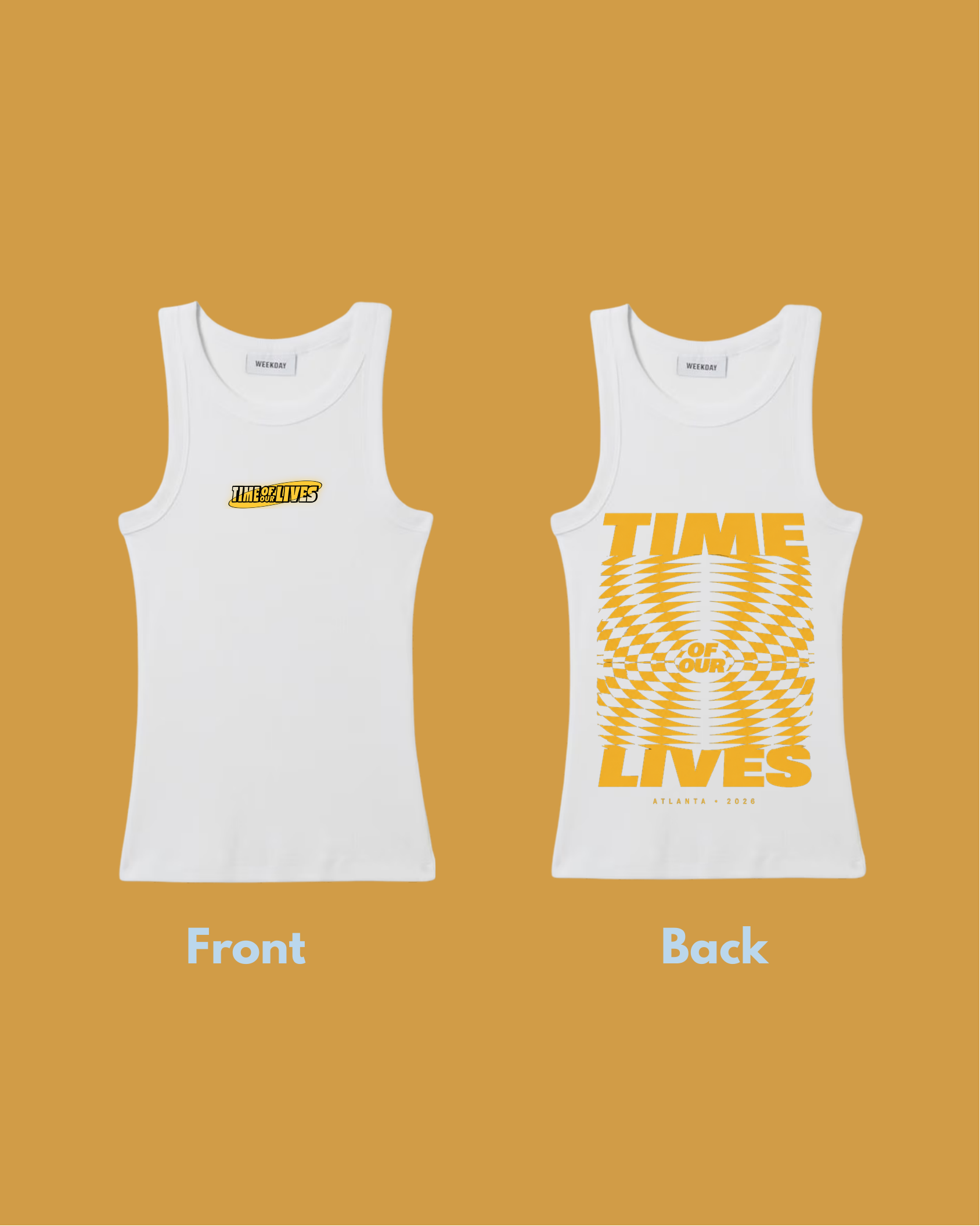 Time Of Our Lives Tank front and back